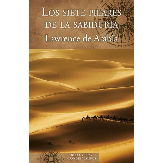 Siete Pilares De La Sabiduría / Lawrence De Arabia (envíos)