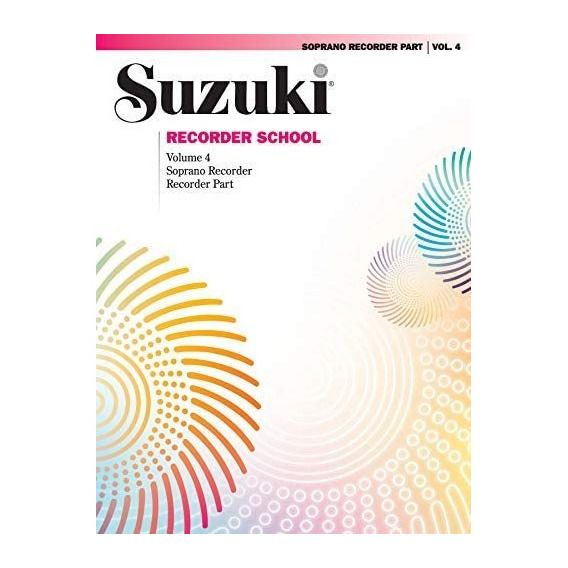 Libro: Suzuki Recorder School (soprano Recorder), Vol 4: