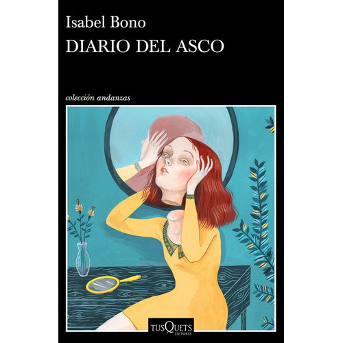 Diario Del Asco, De Bono, Isabel. Editorial Tusquets Editores S.a., Tapa Blanda En Español