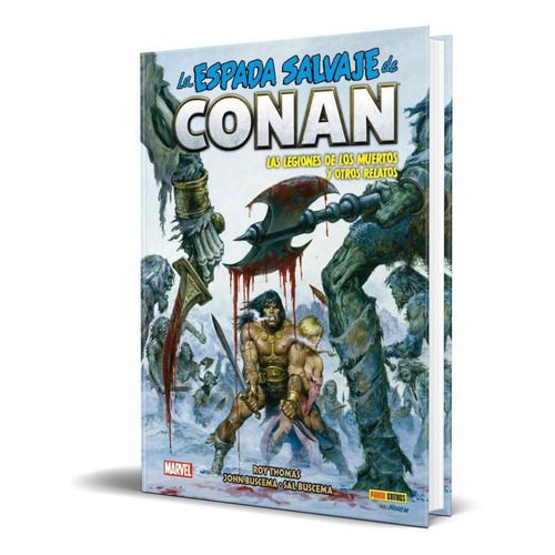 La Espada Salvaje De Conan Vol.12, De Roy Thomas. Editorial Panini, Tapa Dura En Español, 2022