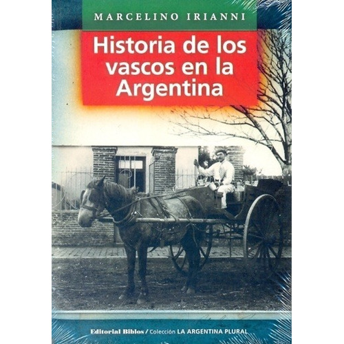 La Argentina Rural - Marcelino Iriani