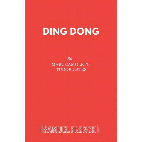 Ding Dong, De Camoletti, Marc. Editorial Samuel French Trade, Tapa Blanda En Inglés