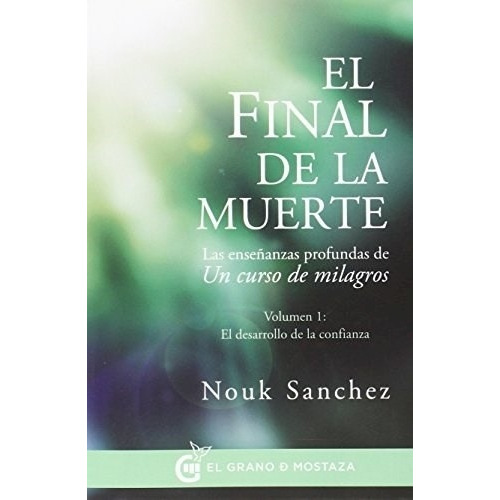 Final De La Muerte, El - Nouk Sanchez