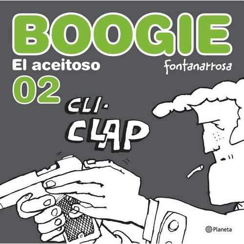 Boogie, El Aceitoso 2