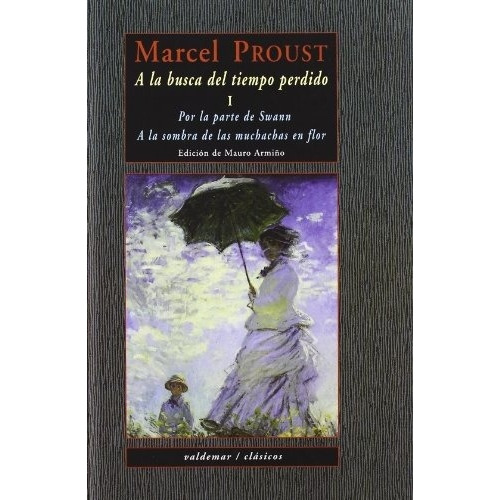 A La Busca Del Tiempo Perdido I - Marcel Proust