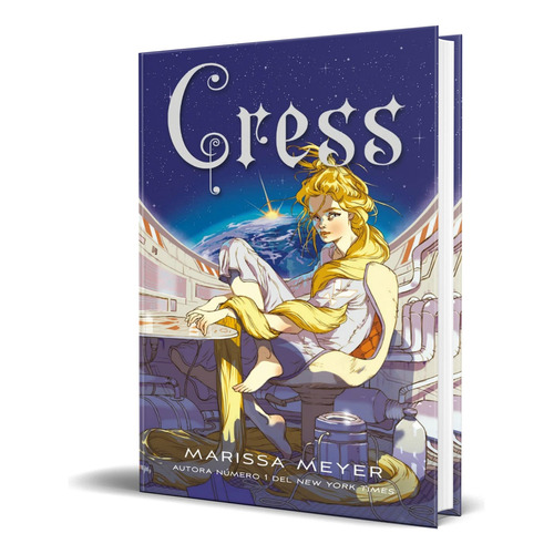 Cress, De Marissa Meyer. Editorial Penguin Random House, Tapa Pasta Blanda En Español, 2021