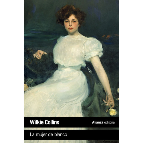 La Mujer De Blanco - Collins, Wilkie