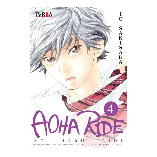 Aoha Ride Tomo 4, de Io Sakisaka. Aoha Ride, vol. Tomo 4. Editorial Ivrea, tapa blanda en español, 2018