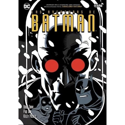 Batman - Las Aventuras De Batman Vol. 04, De Timm, Bruce. Editorial Ovni Press, Tapa Blanda En Español, 2023