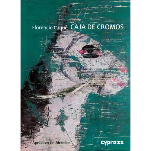 Caja De Cromos, De Luque, Florencio. Editorial Cypress, Tapa Blanda En Español