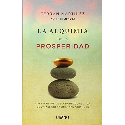 Alquimia De La Prosperidad, La - Ferram Martinez