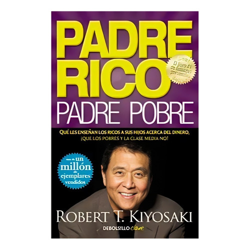 Padre Rico Padre Pobre Kiyosaki Robert ( Y Original )