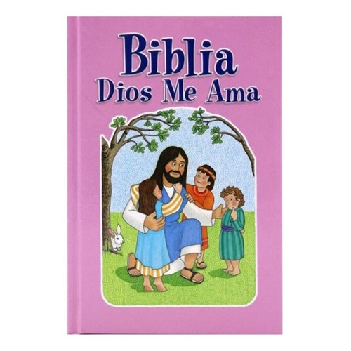 Biblia Dios Me Ama - Tapa Dura