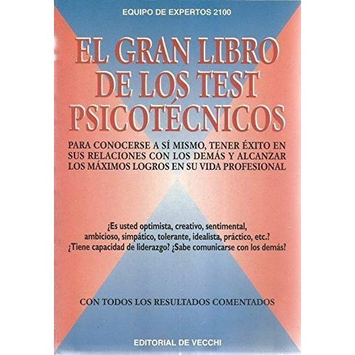 El Gran Libro De Los Test Psicotecnicos - Continente