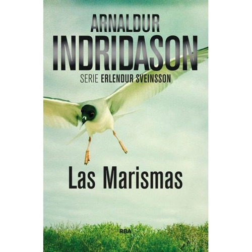 Marismas, Las - Arnaldur Indridason