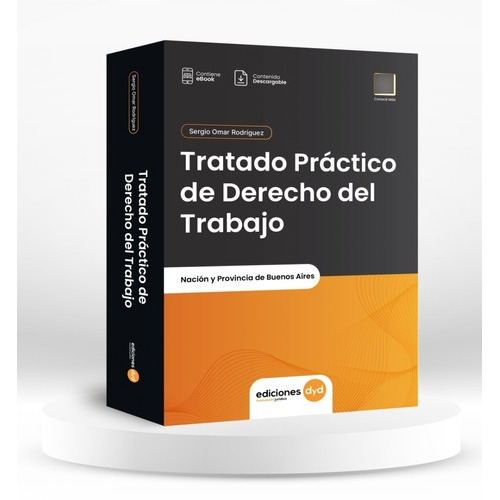 Tratado Práctico De Derecho Del Trabajo - Sergio Rodriguez