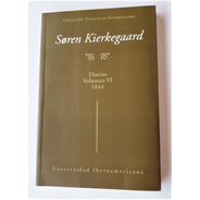 Diarios De Kierkegaard. Vol. Vi 1844