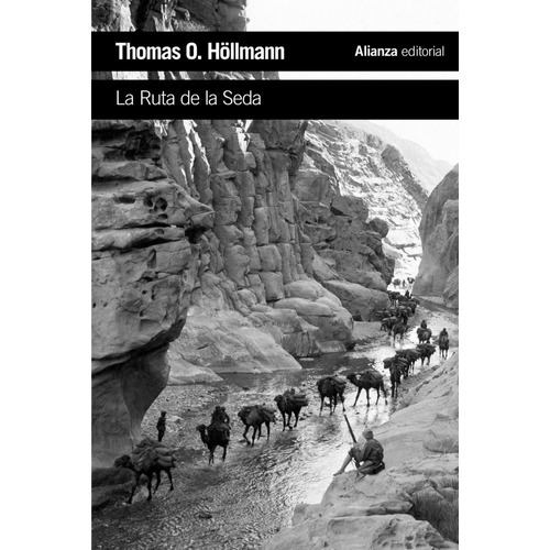 Ruta De La Seda,la - Hollmann,thomas O (libro)
