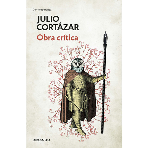 Obra crítica, de Julio Cortázar. Serie 9585454170, vol. 1. Editorial Penguin Random House, tapa blanda, edición 2018 en español, 2018