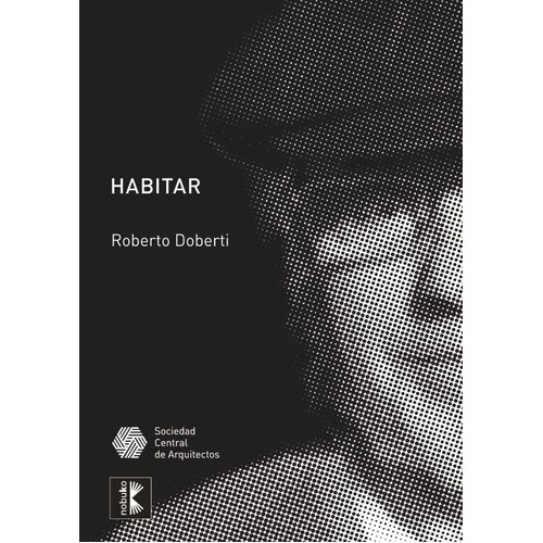 Habitar, De Doberti. Editorial Nobuko/diseño Editorial, Tapa Blanda En Español