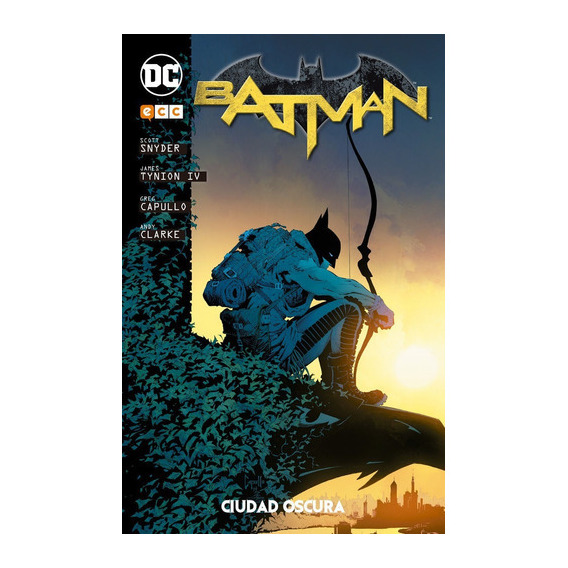 Batman: Ciudad Oscura, De James Tynion Iv, Scott Snyder. Editorial Dc, Tapa Dura En Español, 2017