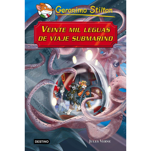 Veinte Mil Leguas De Viaje Submarino, De Stilton, Geronimo. Editorial Destino Infantil & Juvenil, Tapa Dura En Español