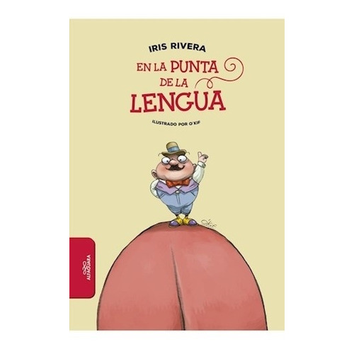 Libro En La Punta De La Lengua - Rivera, Iris