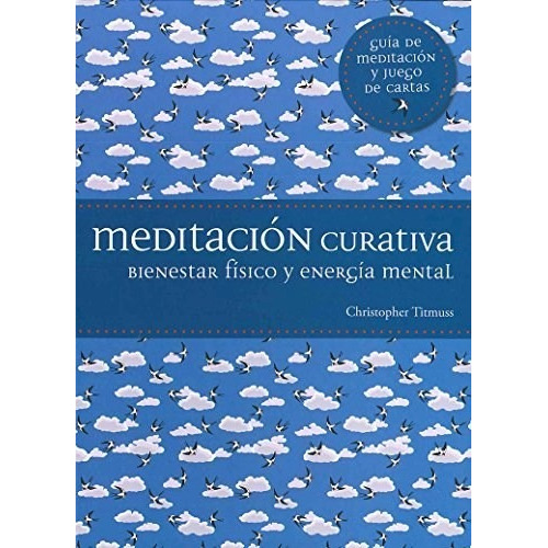 Libro Meditación Curativa - Christopher Titmuss - Oceano