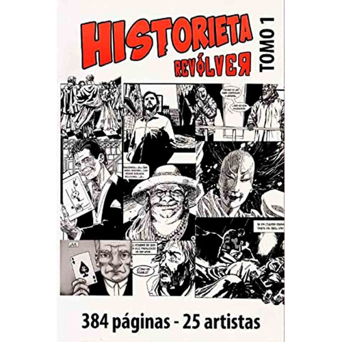 Historieta Revolver Tomo 1 (1 Al 4), De Aa. Vv. Editorial Primavera Revolver, Tapa Blanda, Edición 1 En Español