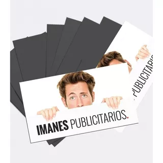 100 Imanes Publicitarios 8x5cm Iman 0,4mm + Diseño Gratis