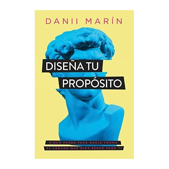Diseña Tu Propósito - Danii Marin