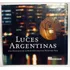 Luces Argentinas -historia De La Electricidad En Argentina