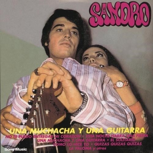 SANDRO - UNA MUCHACHA Y UNA GUITARRA- cd producido por CBS