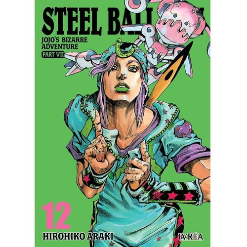 Jojo S Bizarre Adventure: Steel Ball Run 12, De Hirohiko Araki., Vol. Noveno. Editorial Ivrea, Tapa Blanda En Español, 2022