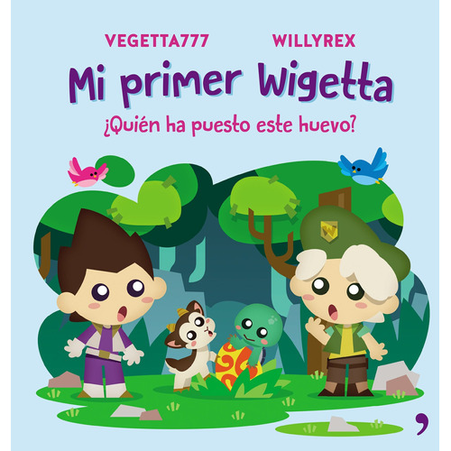 ¿Quién ha puesto este huevo?, de Vegetta777 y Willyrex. Serie Infantil y Juvenil Editorial Temas de Hoy México, tapa blanda en español, 2017