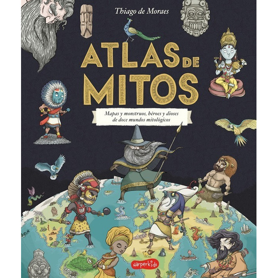 Atlas De Mitos -thiago De Moraes