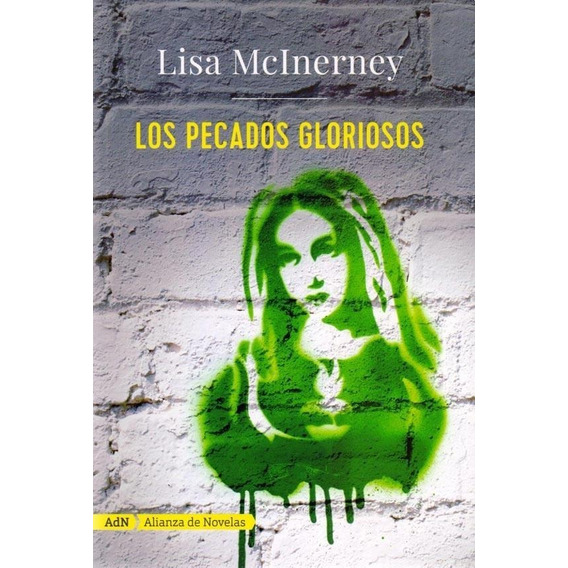 Los Pecados Gloriosos - Lisa Mcinerney