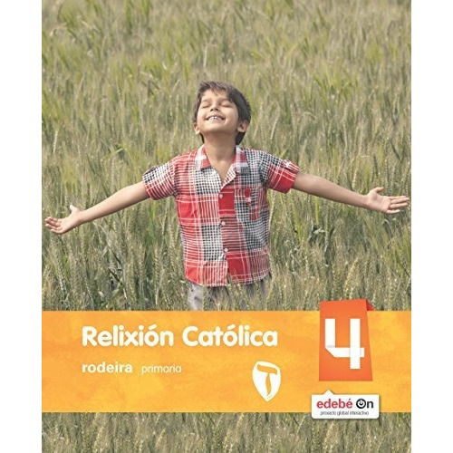 Proxecto Zain, Relixión Católica 4 Educación Primaria Galicia, De Aa. Vv.. Editorial Rodeira, Tapa Blanda En Español, 2016