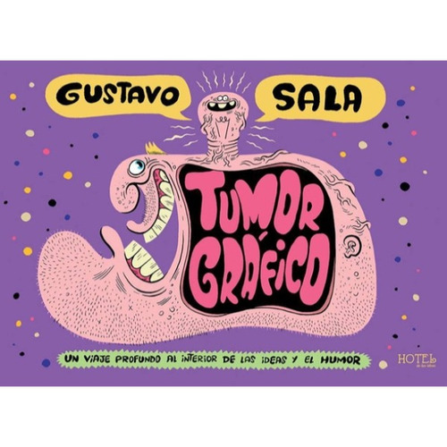 Tumor Grafico - Gustavo  Sala