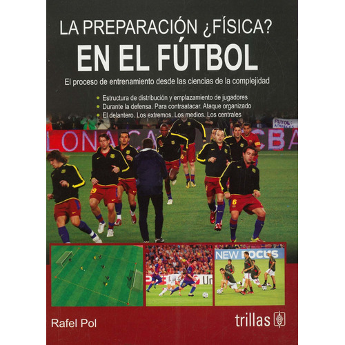 La Preparacion Fisica En El Futbol.: El Proceso De Entrenami