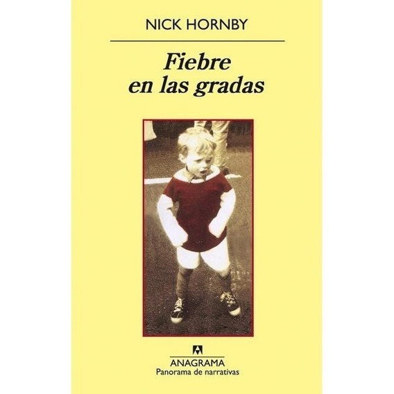 Libro Fiebre En Las Gradas /nick Hornby