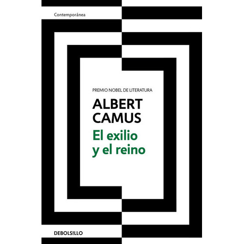 El Exilio Y El Reino, De Camus, Albert. Editorial Debolsillo, Tapa Blanda En Español