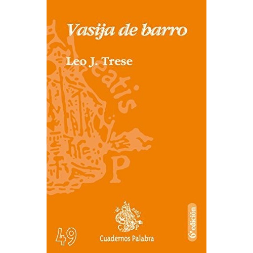 Vasija De Barro, De Leo John Trese. Editorial Palabra, Tapa Blanda En Español, 2009