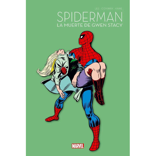 Spiderman 2 La Muerte De Gwen Stacy, De Gerry Way, Stan Lee, Gil Kane. Editorial Marvel Comics, Tapa Dura En Español, 2022