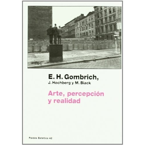 Arte, Percepción Y Realidad, De Ernst H. Gombrich. Editorial Paidós En Español