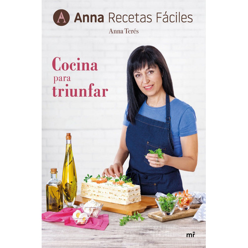 Cocina Para Triunfar - Anna Recetas Faciles