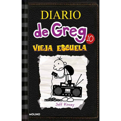 Diario De Greg 10 - Jeff Kinney - Molino - Libro