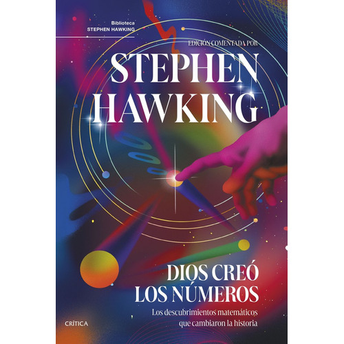 Dios Creó Los Números, De Stephen Hawking. Editorial Crítica En Español, 2024
