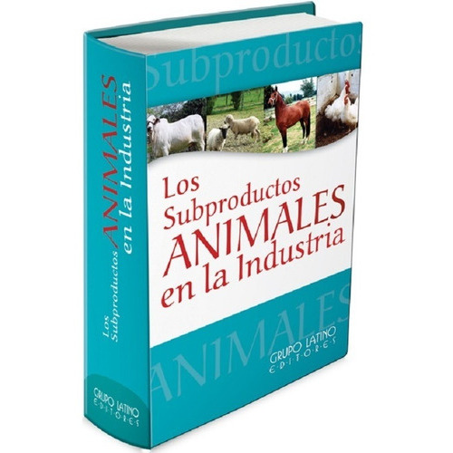 Los Subproductos Animales En La Industria, De Anónimo., Vol. 1 Volumen. Editorial Gl, Tapa Dura En Español