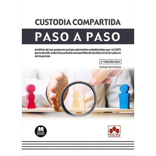 Custodia Compartida Paso A Paso, De Aa.vv. Editorial Colex, Tapa Blanda En Español